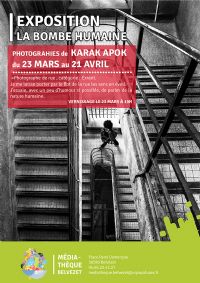 Exposition Photographies de rue - La bombe humaine - Karak Apok. Du 23 mars au 21 avril 2018 à Belvezet. Gard.  19H00